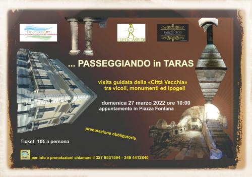 ...passeggiando in Taras: visita guidata della Città Vecchia tra vicoli, monumenti ed ipogei! – visita guidata della Città Vecchia tra vicoli, monumenti ed ipogei!