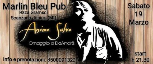 Anime Salve · Omaggio a De André #LIVE@Marlin Bleu Pub-Scanzano Jonico (Mt)