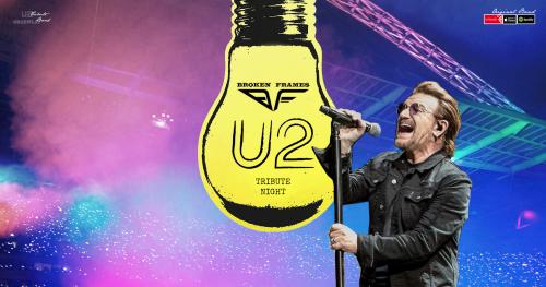 U2 Tribute Night by Broken Frames - Lizzano