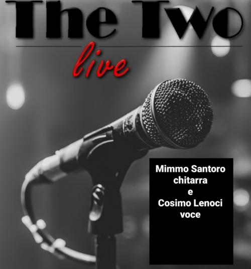 The Two Live Musica italiana e internazionale
