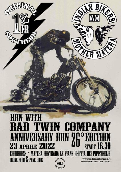 26°Anniversary Party-Run with Bad Twin Company IBMC MATERA