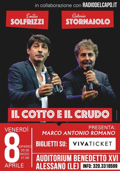 Il Cotto e il Crudo - E. Solfrizzi, A. Stornaiolo