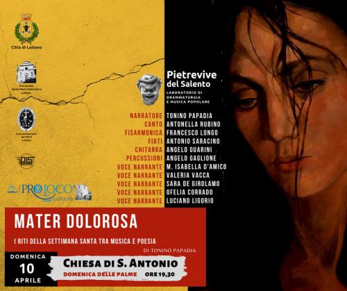 Pietrevive del Salento in MATER DOLOROSA. I riti della Settimana Santa tra musica e poesia.