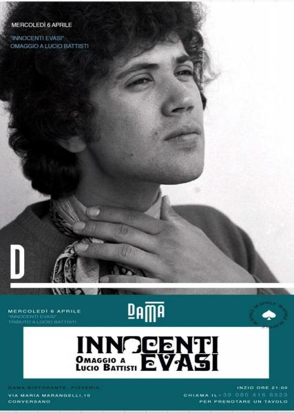 Innocenti Evasi Omaggio a Lucio Battisti