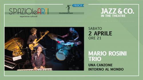 MARIO ROSINI TRIO - Una canzone intorno al mondo