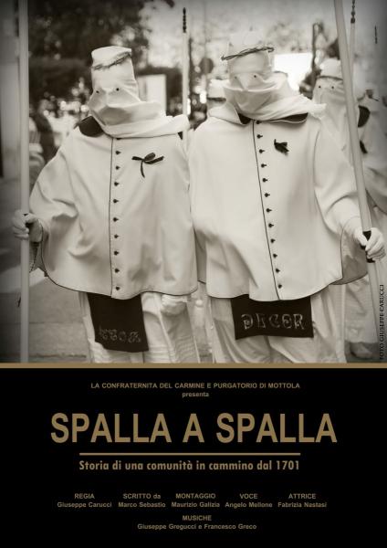 “SPALLA A SPALLA”: La Settimana Santa di Mottola in un documentario del Carmine