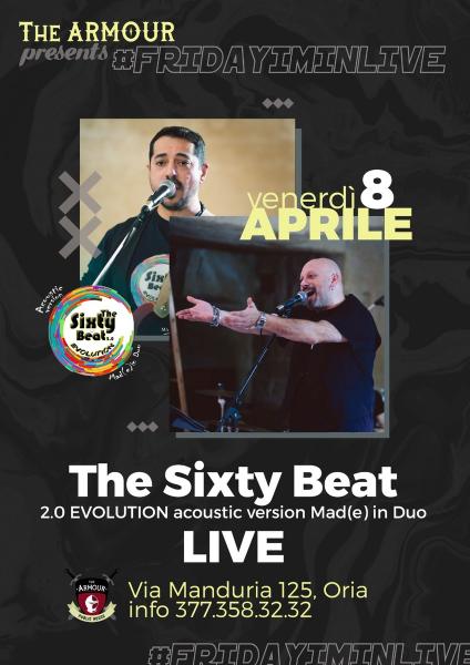 The Sixty Beat 2.0 EVOLUTION-acoustic version Mad(e) in Duo #LIVE@The Armour-Oria (Br)