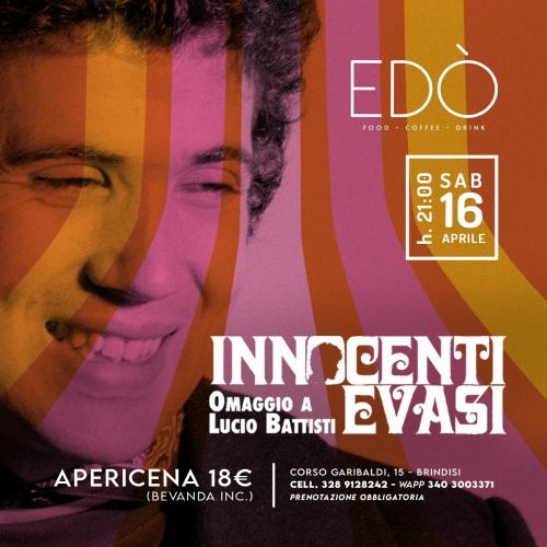 Innocenti Evasi Omaggio a Lucio Battisti
