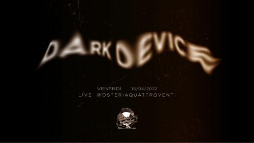 Dark Device Live