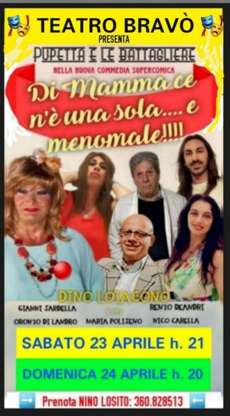 Stiamo per arrivare al capolinia! Ultime repliche della riuscitssima supercomica comedia di PUPETTA e le Battagliere "DI MAMMA CE N'E' UNA SOLA ....E MENOMALE"  al Teatro BRAVO' Bari.