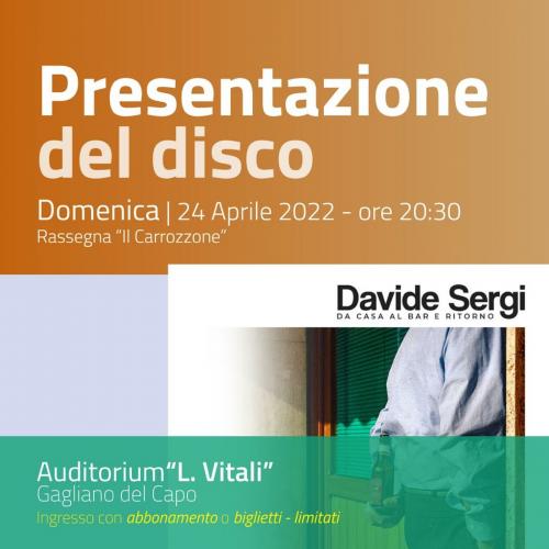 "Da casa al bar e ritorno" presentazione del disco di Davide Sergi