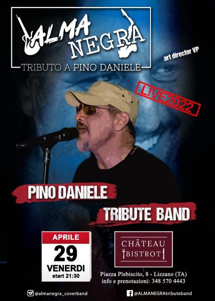 ALMANEGRA Pino Daniele Tribute Band al CHATEAU BISTROT