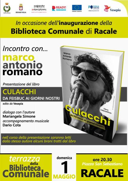 Presentazione ufficiale di “Culacchi” di Marco Antonio Romano