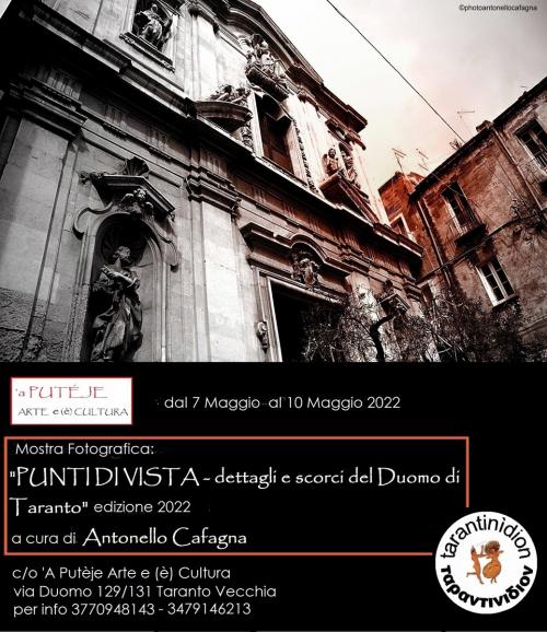 Mostra fotografica: "PUNTI DI VISTA - dettagli e scorci del Duomo di Taranto"