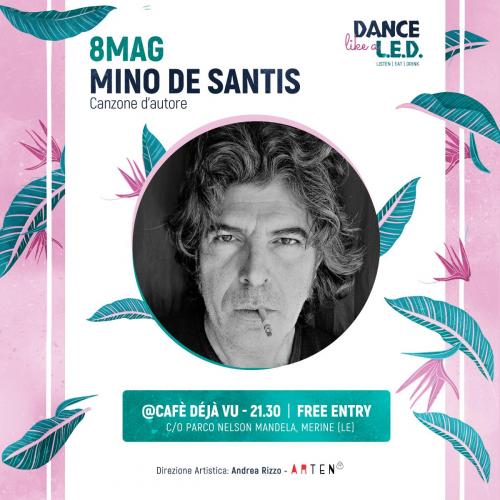 Mino De Santis in concerto at "Dance Like a L.E.D."