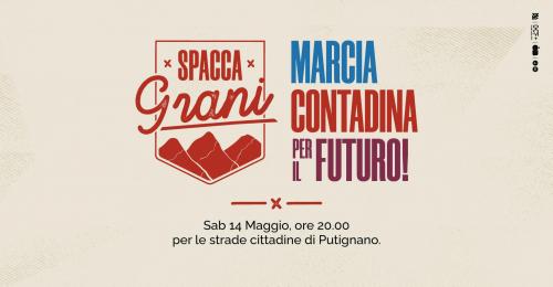 SPACCAGRANI - Marcia Contadina per il Futuro