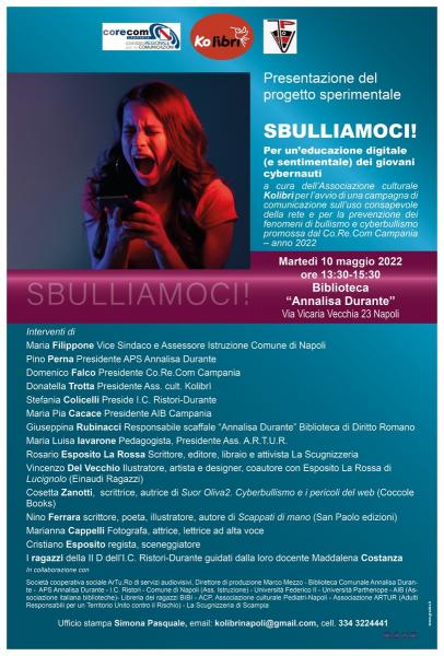 Chiusura del progetto del Co.Re.Com Campania "SBULLIAMOCI" alla presenza della Vicesindaco di Napoli Maria Filippone