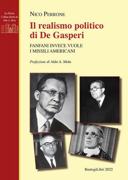 “Il realismo politico di De Gasperi. Fanfani invece vuole i missili americani”, il PROFESSOR NICO PERRONE ospite di VIAGGI LETTERARI NEL BORGO