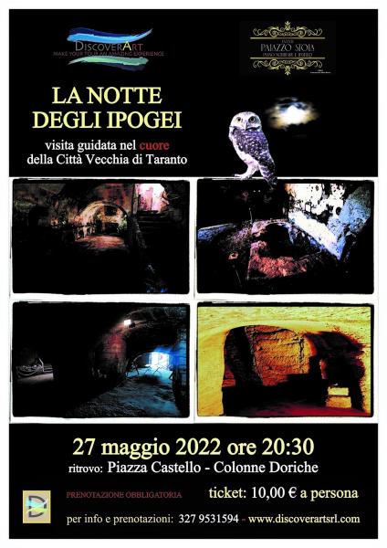 LA NOTTE DEGLI IPOGEI – visita guidata nel cuore della Città Vecchia di Taranto