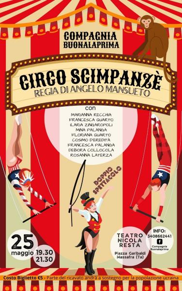 CIRCO SCIMPANZÉ Spettacolo Teatrale