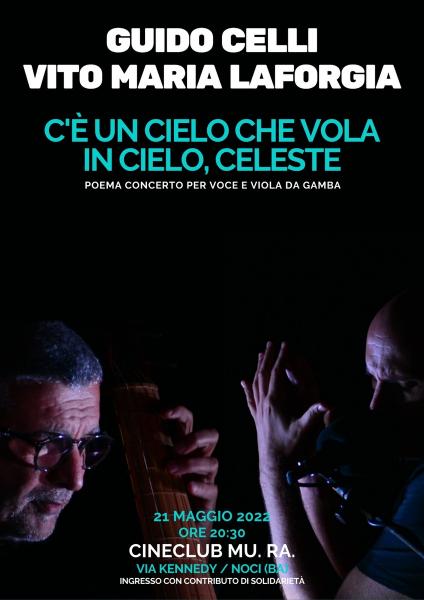"C'è un cielo che vola in cielo, celeste" - POEMA CONCERTO