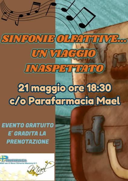 Sinfonie olfattive...un viaggio inaspettato