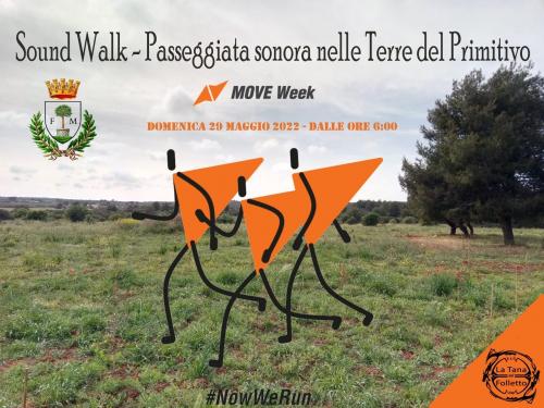 “Sound Walk - Passeggiata sonora nelle Terre del Primitivo”, domenica 29 maggio a Manduria, nell’ambito del Move Week europeo.