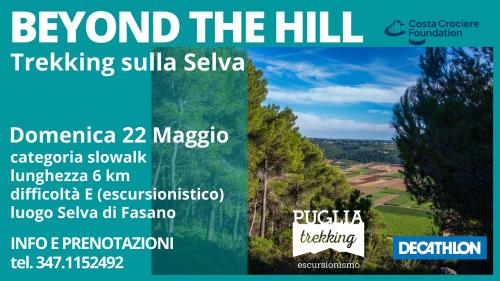 BEYOND THE HILL Trekking sulla Selva