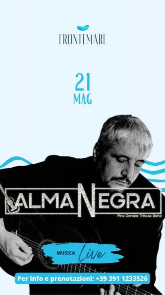 ALMANEGRA Pino Daniele Tribute Band a FRONTEMARE food & drink