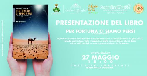 Presentazione del libro: Per Fortuna Ci Siamo Persi