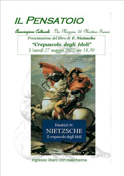 Presentazione del libro “Crepuscolo  degli  Idoli” di  F. Nietzsche