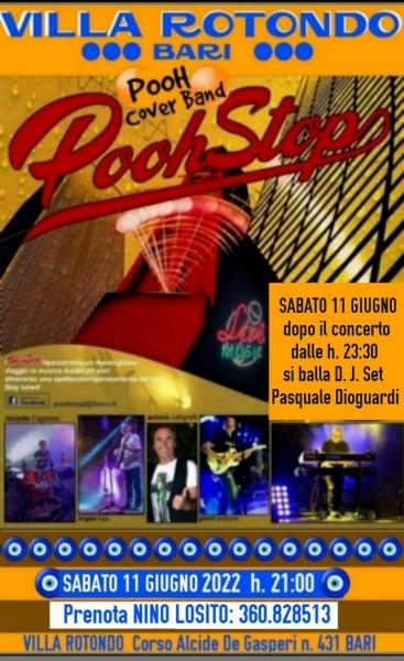 Il grande ritorno dei "POOHSTOP" cover band dei mitici "POOH" Sabato 11 Giugno dalle ore 21:00 nei verdi giardini di VILLA ROTONDO.