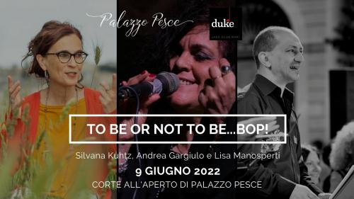 To be or not to be…bop!