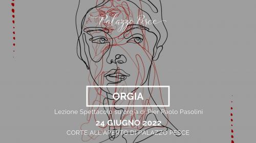 Orgia di Pierpaolo Pasolini