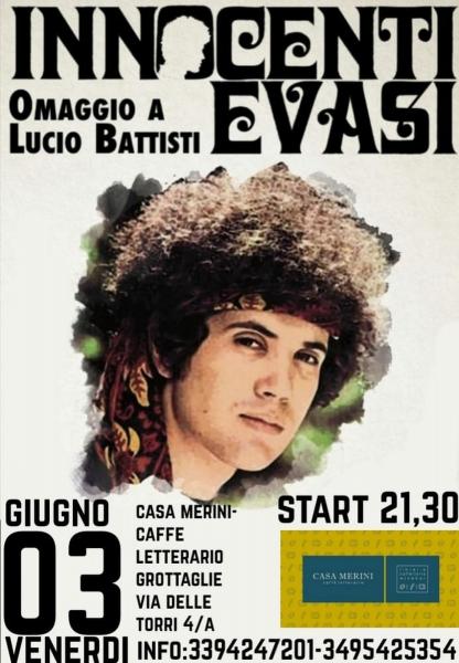 Innocenti Evasi Omaggio a Lucio Battisti