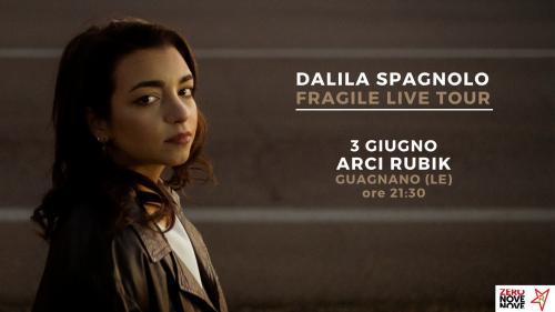 Dalila Spagnolo - Fragile live tour