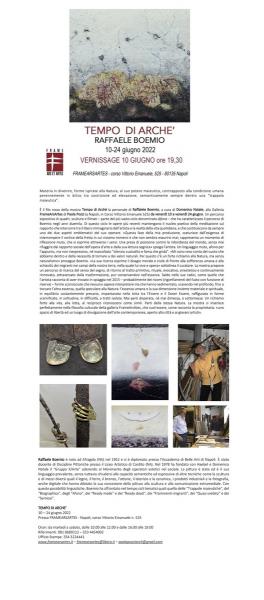 Tempo di Archè. Personale di Raffaele Boemio alla galleria FrameArsArtes di Napoli. Vernissage 10 giugno 2022, ore 19:30