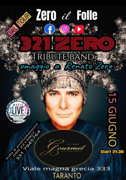 Concerto 321 ZERO tribute band renato zero al GOURMET di Taranto