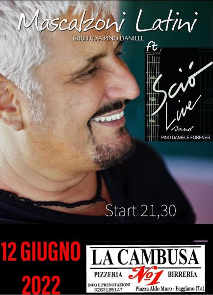 Tributo a Pino Daniele:  Mascalzoni Latini ft. Sciò Live Band