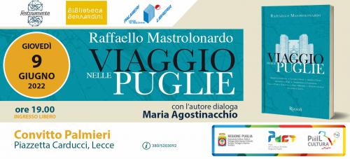 “Viaggio nelle Puglie”, il nuovo libro di Raffaello Mastrolonardo