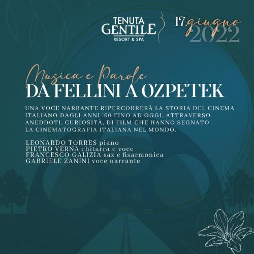 DA FELLINI A OZPETEK  - Musica e Parole