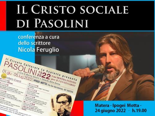 Nicola Feruglio a Matera con "Il Cristo sociale di Pasolini"