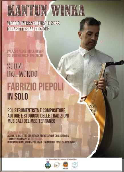 Kantun Winka, FABRIZIO PIEPOLI, in solo