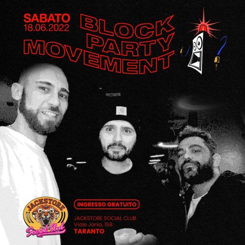 BLOCK PARTY MOVEMENT | Dj Set
