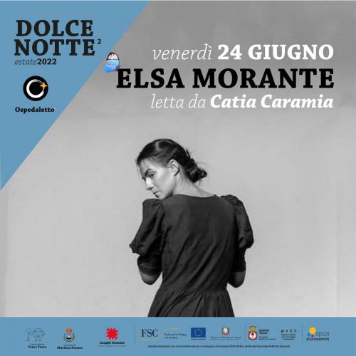 Elsa Morante letta da Catia Caramia- Dolce Notte