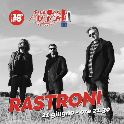 Rastroni alla Festa della Musica