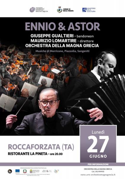 ENNIO & ASTOR - Orchestra della Magna Grecia