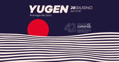 YUGEN - Avantgarde/Jazz