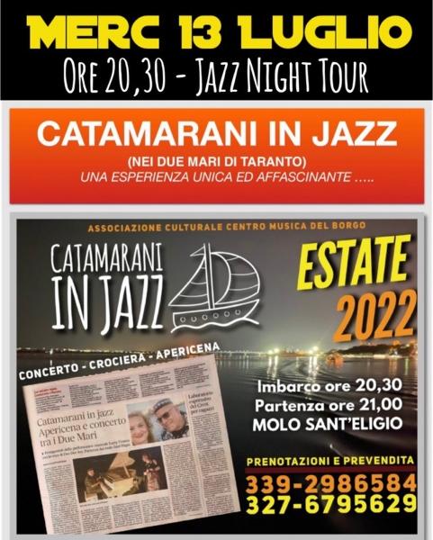 Catamarani in Jazz nei 2 mari