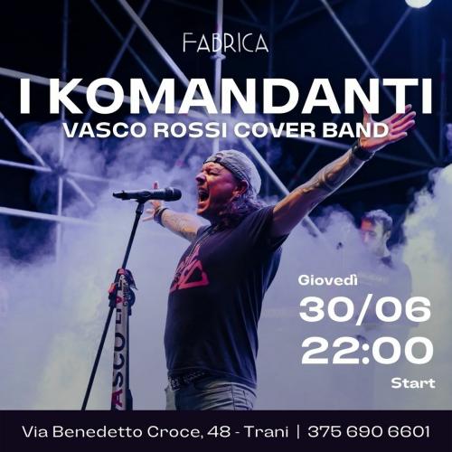IKomandanti@Trani_Fabrica